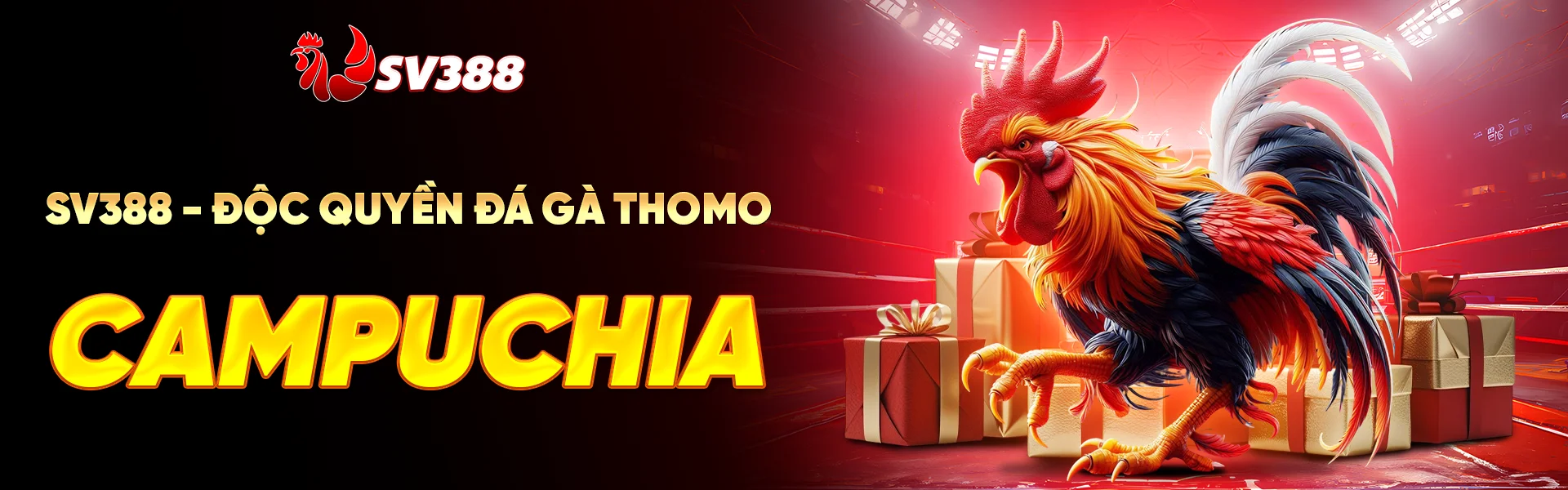 SV388 ĐỘC QUYỀN ĐÁ GÀ THOMO CAMPUCHIA