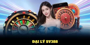 Chương Trình Đại Lý SV388 Hấp Dẫn Với Mức Hoa Hồng Cao