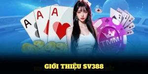 Giới Thiệu SV388 - Nền Tảng Cá Cược Trực Tuyến Chuyên Nghiệp